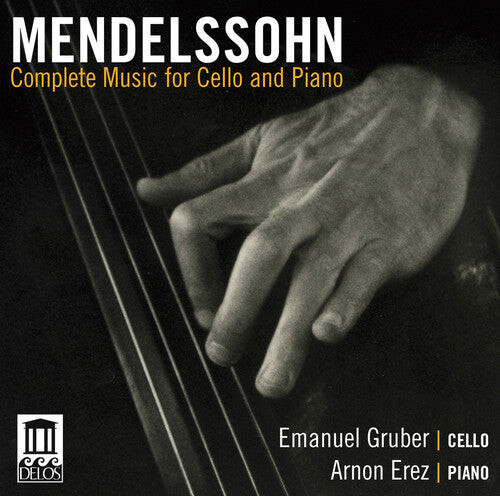 

CD диск Mendelssohn / Gruber / Erez: Complete Music for Cello & Piano