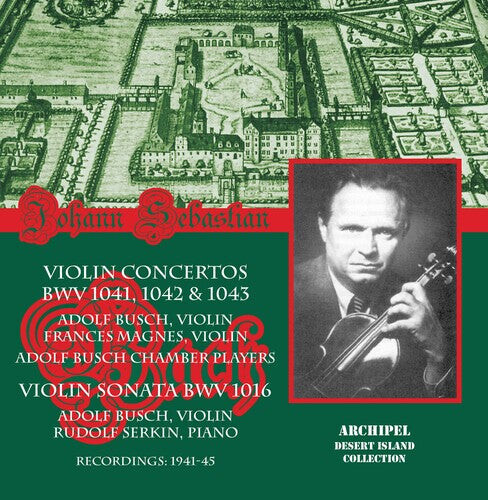 

CD диск Bach / Busch / Magnes / Serkin: Violin Concertos