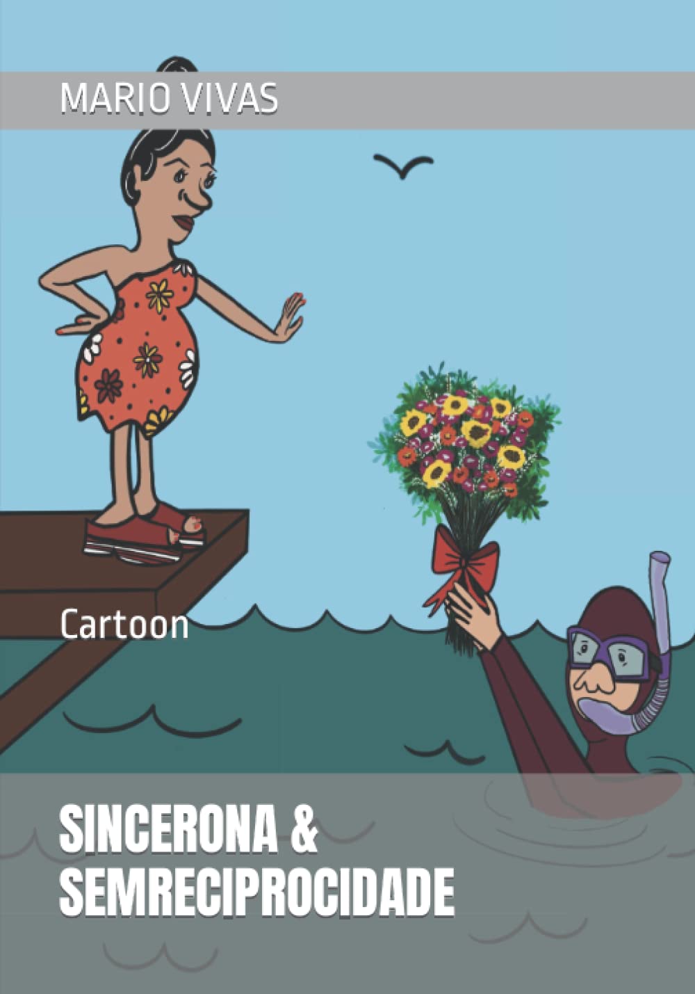 

SINCERONA & SEMRECIPROCIDADE: Cartoon (Portuguese Edition) (Independently published)
