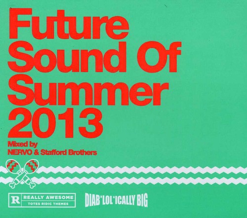 

CD диск Future Sounds of Summer 2013-Mixed by Nervo & st: Future Sounds of Summer 2013-Mixed By Nervo & St