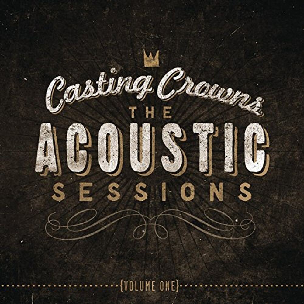 

Диск CD Vol. 1 - Acoustic Sessions - Casting Crowns