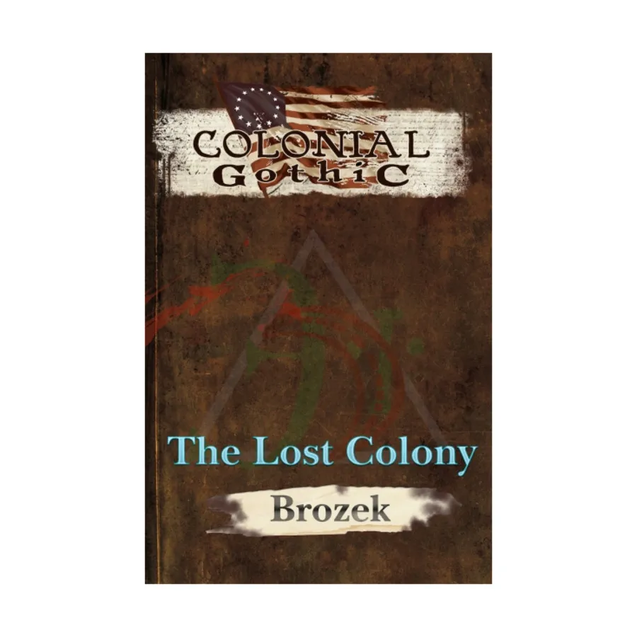

Lost Colony, Colonial Gothic, мягкая обложка
