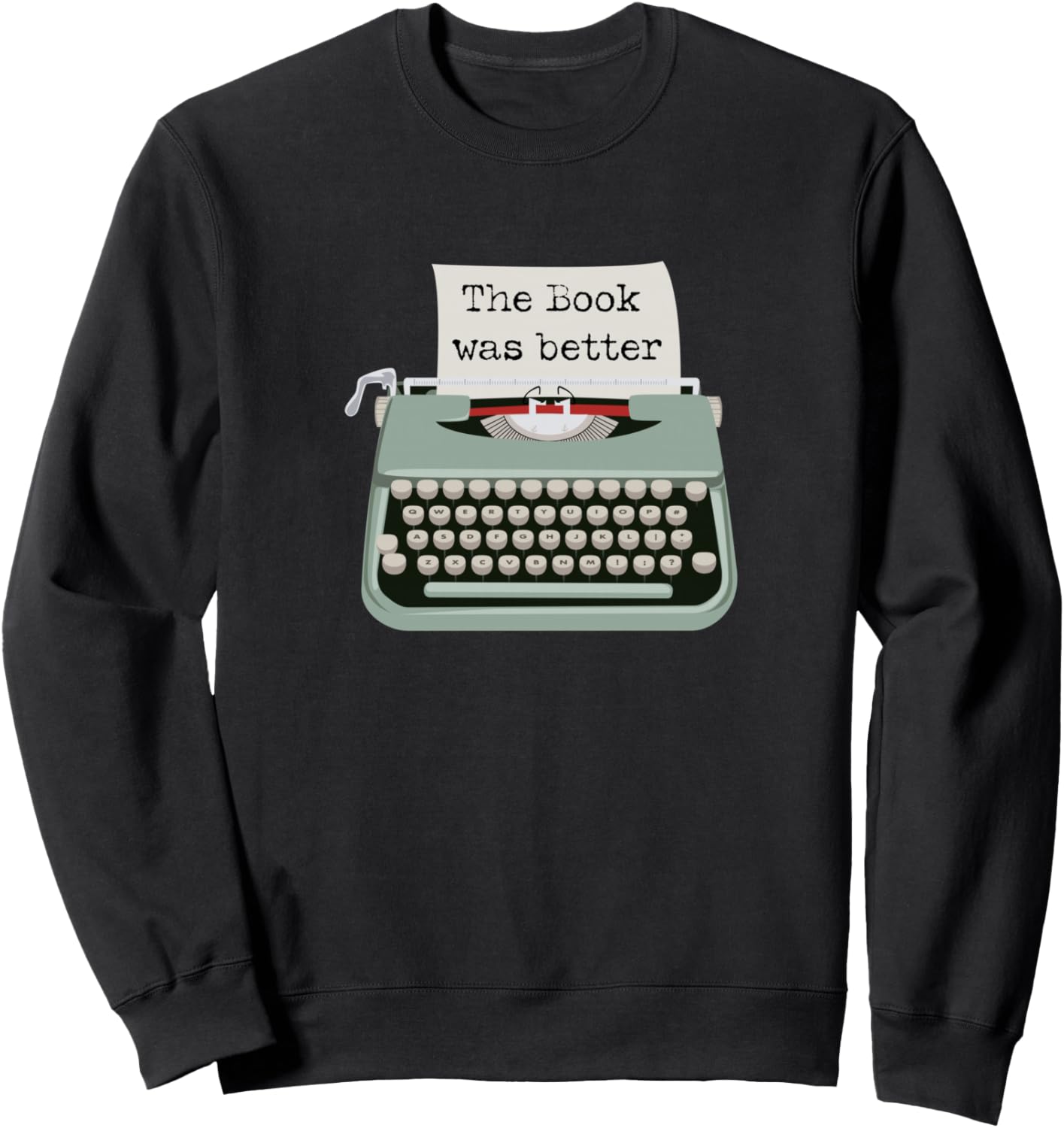 

Забавная толстовка с надписью «Пишущая машинка. Книга была лучше» Writer Typewriter Art, черный