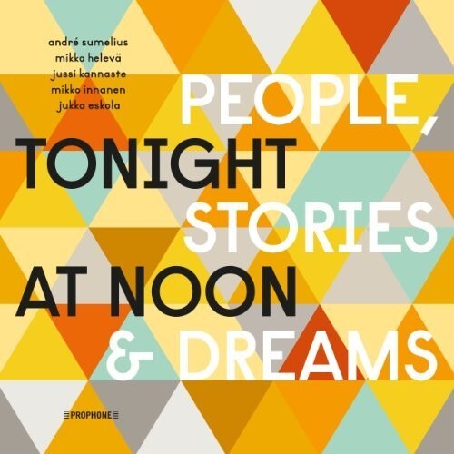 

Виниловая пластинка Sumelius, Andre / Kannaste, Jussi / Eskola, Jukka: Tonight at Noon - People & Stories & Dreams