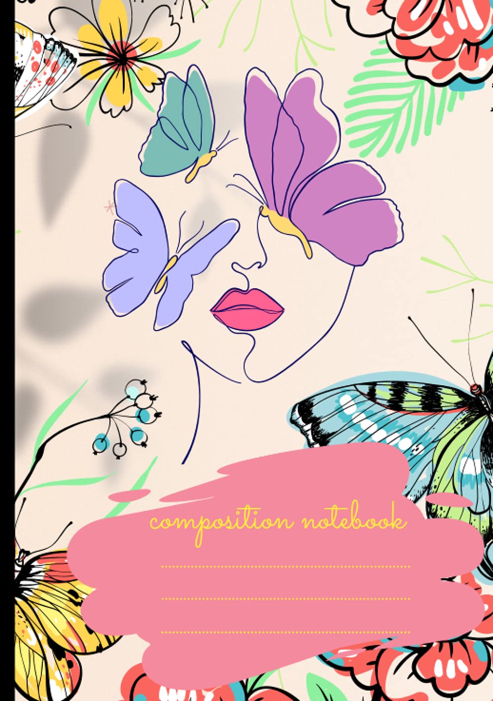 

Composition Notebook: Beautiful Butterfly Notebook, Aesthetic Colors Wide Ruled Lined Paper Journal, College Ruled Notebooks 7.5 X 9.75 inches, Notebook for Girls (Independently published)