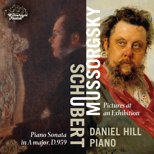 

CD диск Schubert / Hill: Daniel Hill Plays Schubert & Mussorgsky