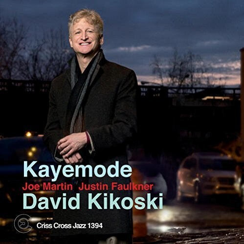 

CD диск Kikoski, David: Kayemode