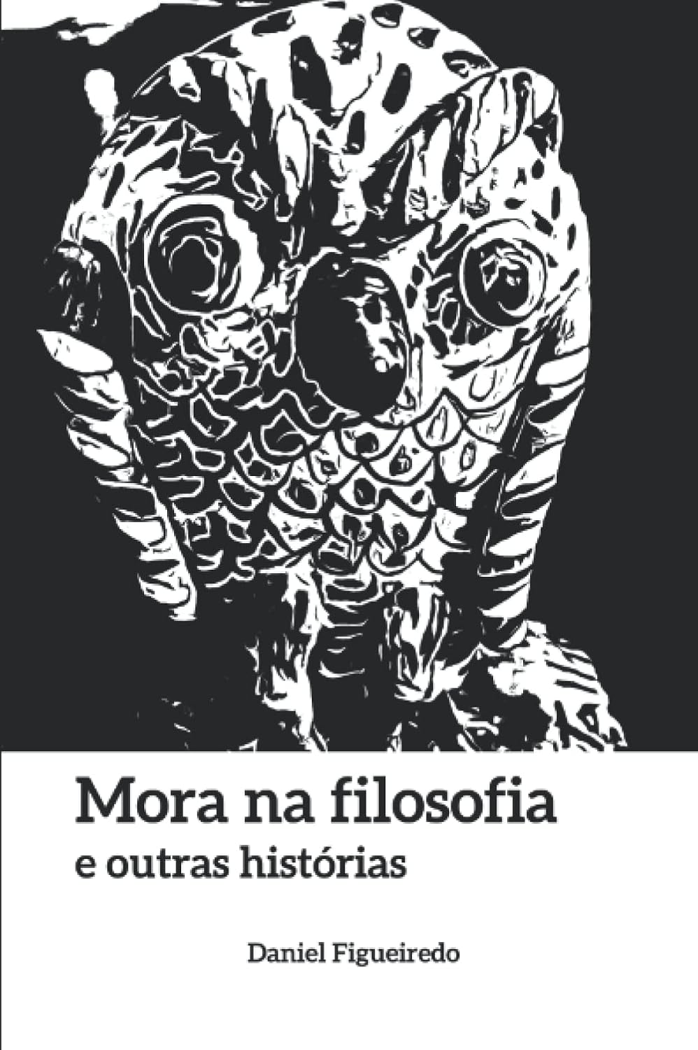 

Mora na filosofia e outras histórias (Portuguese Edition) (Independently published)