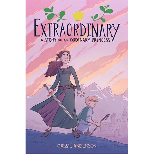 

Книга Extraordinary: A Story Of An Ordinary Princess (Paperback) Dark Horse Comics