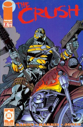 

The Crush #2 Let Me Light Your Fire (Image Comics)