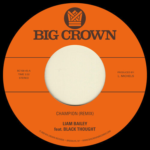 

Сингл 7" Bailey, Liam: Champion (Remix) feat. Black Thought / Ugly Truth (Remix)