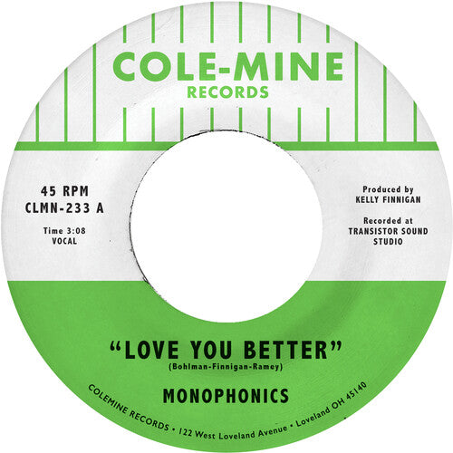 

Сингл 7" Monophonics / Finnigan, Kelly: Love You Better / The Shape Of My Teardrops