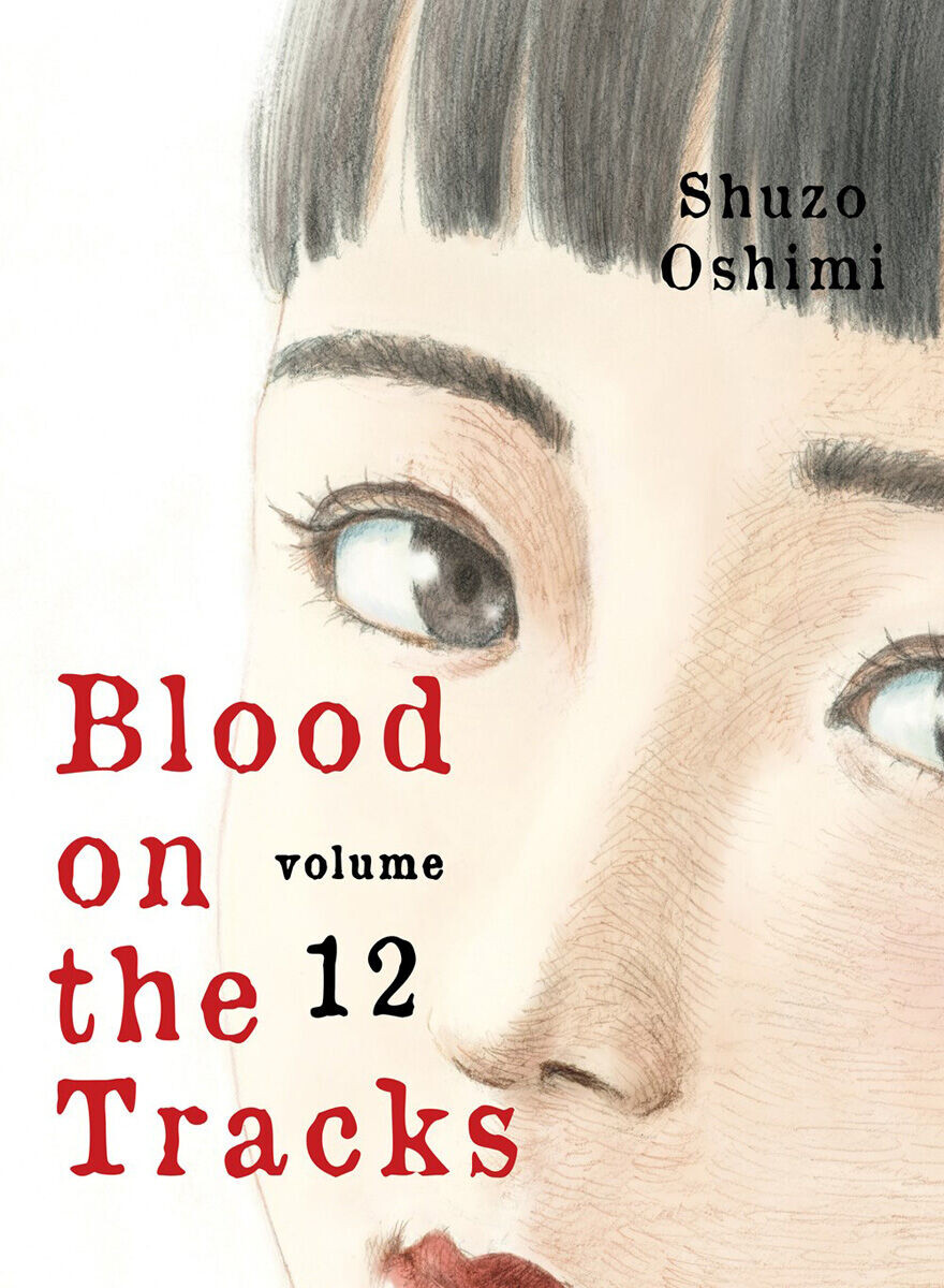 

Манга Blood on the Tracks Manga Volume 12