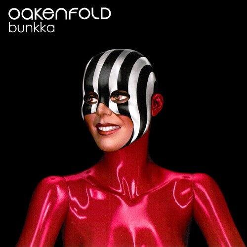 

Виниловая пластинка Oakenfold, Paul: Bunkka
