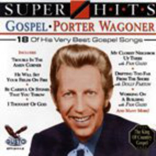 

CD диск Wagoner, Porter: Super Hits Gospel