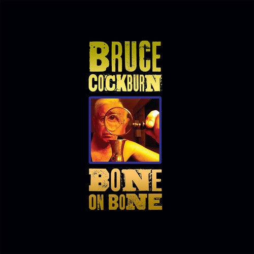 

CD диск Cockburn, Bruce: Bone on Bone