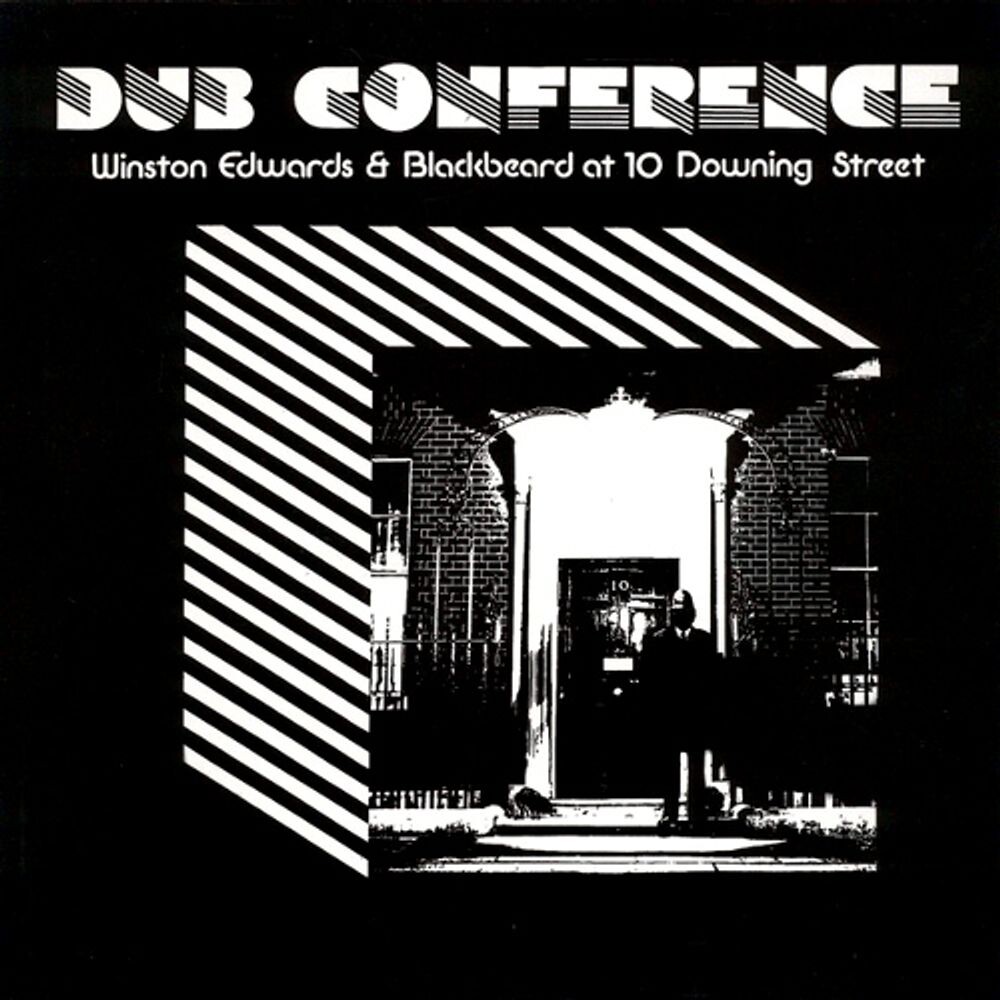 

Виниловая пластинка LP Dub Conference - Winston Edwards & Blackbeard At 10 Downing Street - Winston Edwards, Blackbeard