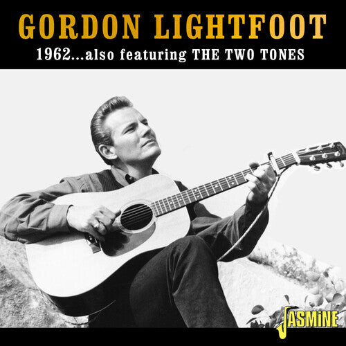 

CD диск Lightfoot, Gordon: 1962: Featuring The Two Tones