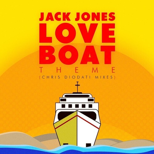 

CD диск Jones, Jack: Love Boat Theme (Chris Diodati Mixes)