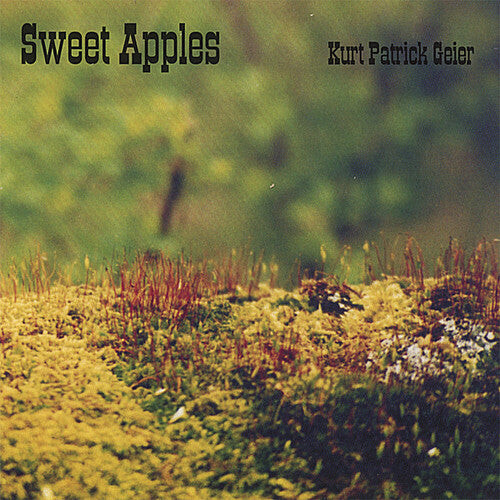 

CD диск Geier, Kurt Patrick: Sweet Apples