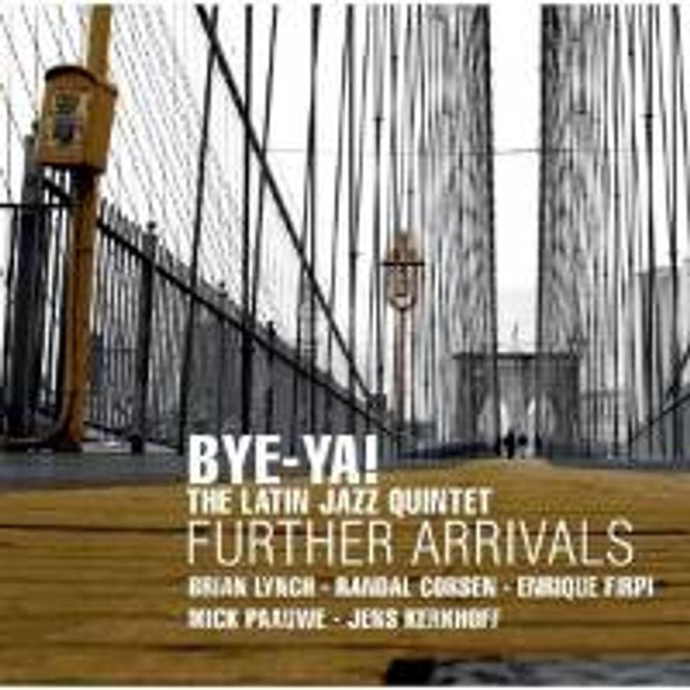 

Диск CD Further Arrivals - The Latin Jazz Quintet