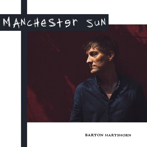 

CD диск Hartshorn, Barton: Manchester Sun