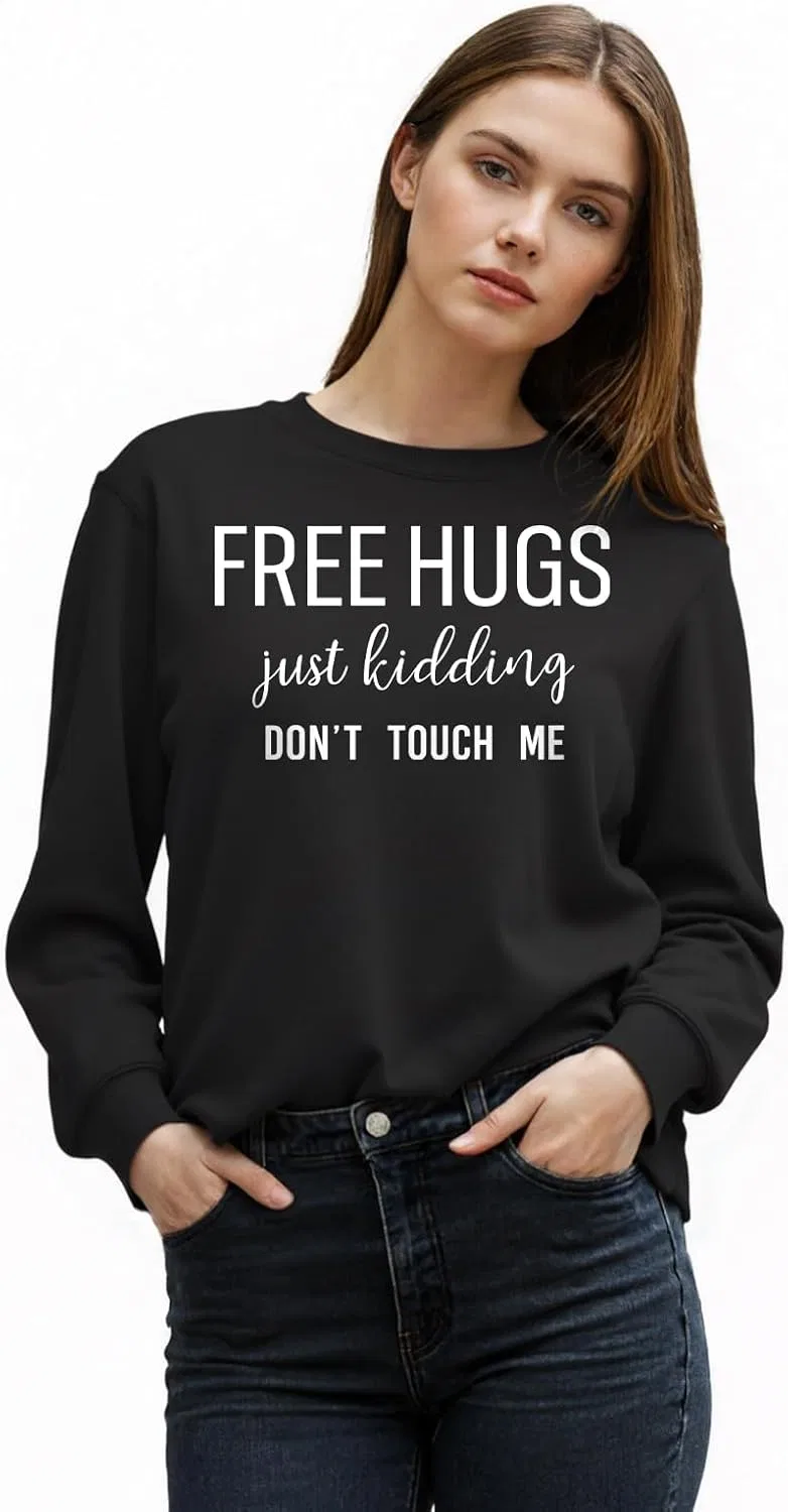 Женская толстовка с забавной надписью "Free Hugs Just Kidding Don't Touch Me" с длинными рукавами, повседневная, свободного кроя — фото 2