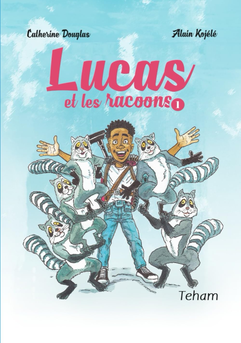 

Lucas et les racoons: Tome 1 (French Edition) (Teham)