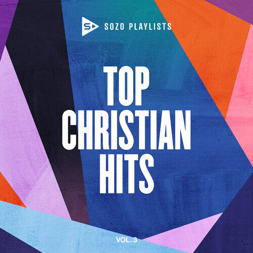 

CD диск Sozo Playlists: Top Christian Hits 3 / Var: SOZO Playlists: Top Christian Hits Vol. 3 (Various Artists)