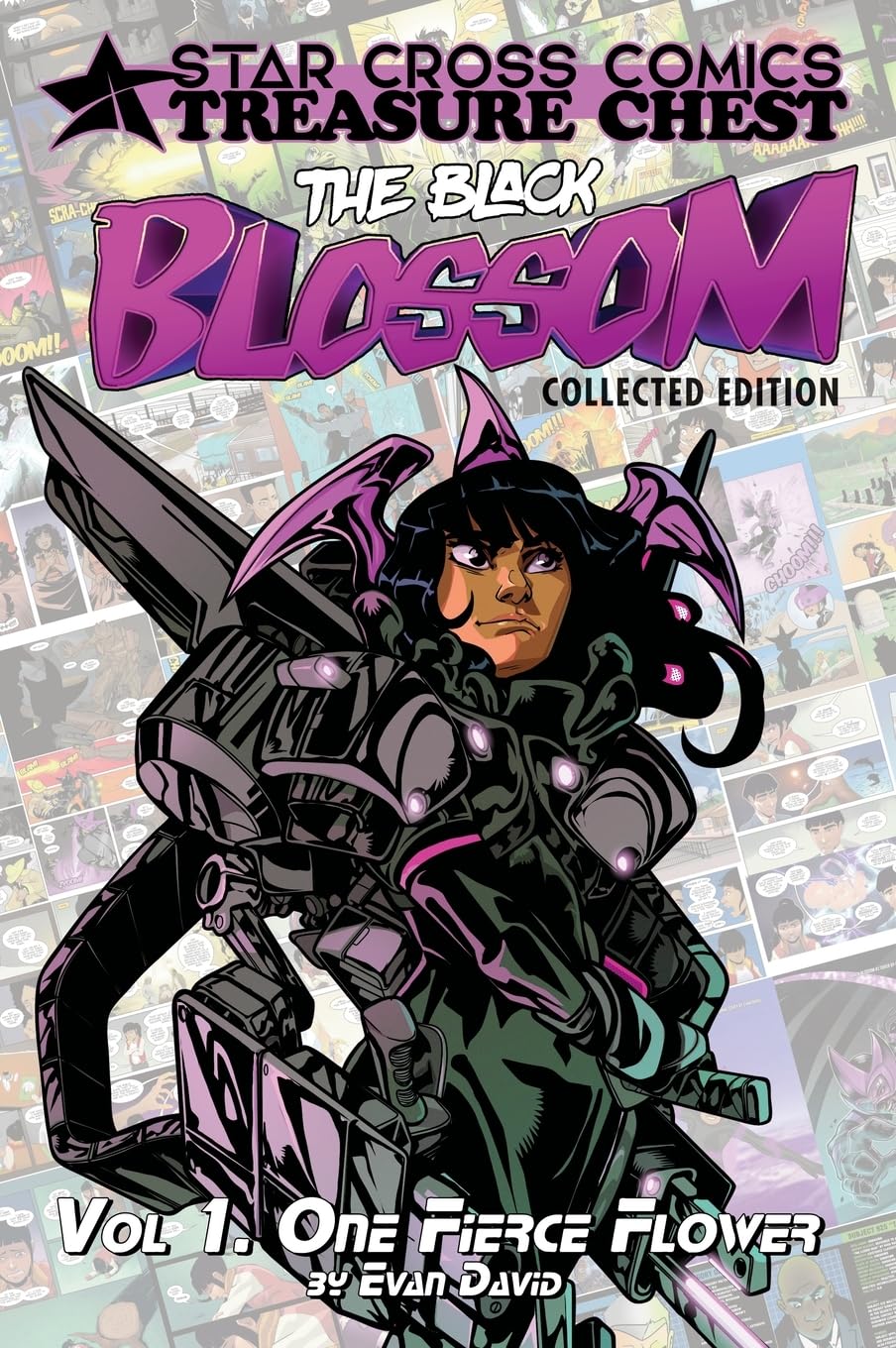

The Black Blossom: Vol 1. One Fierce Flower (Critical Blast)