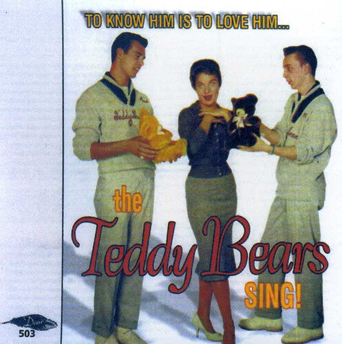 

CD диск Teddy Bears: To Know Him Is to Love Him / Complete