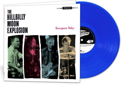 

Виниловая пластинка Hillbilly Moon Explosion - Bourgeois Baby