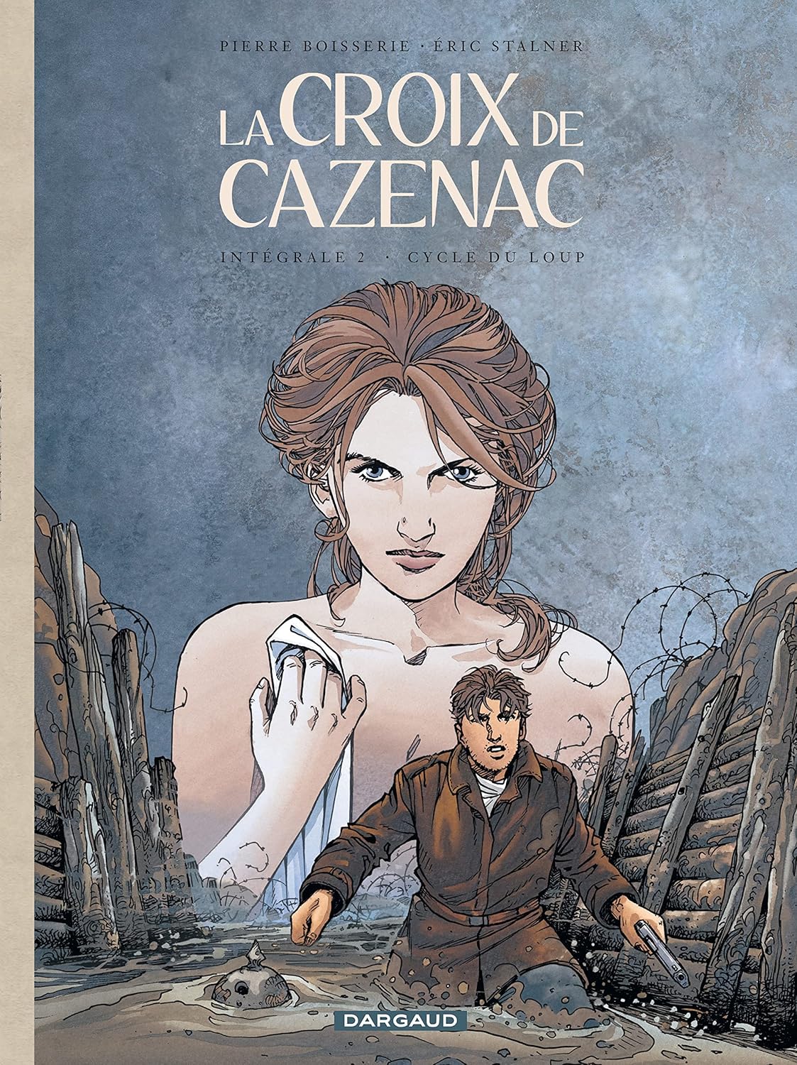 

La Croix de Cazenac - Intégrales - Tome 2 - Cycle du Loup (DARGAUD)