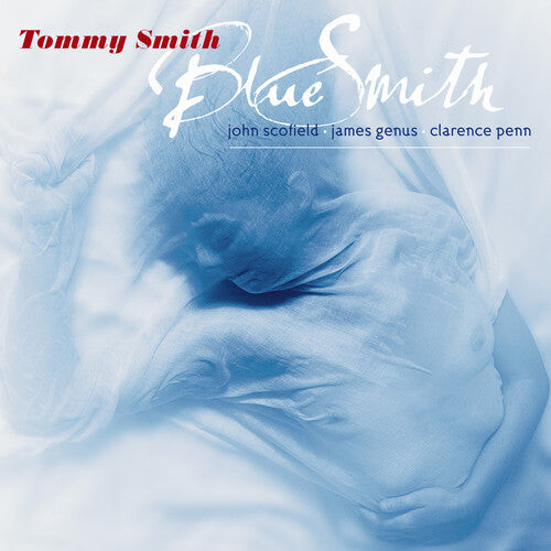 

CD диск Smith, Tommy: Blue Smith