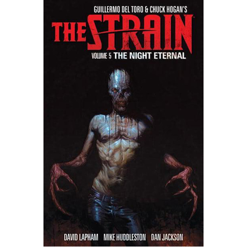 

Книга Strain, The Volume 5 The Night Eternal (Paperback) Dark Horse Comics