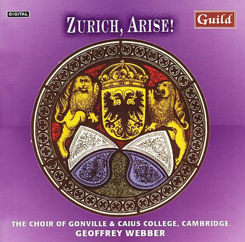 

CD диск Zwingli / Webber, G / Choir of Gonville & Caius: Zurich Arise!