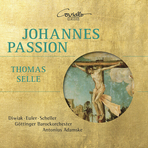 

CD диск Selle / Diwiak / Euler / Scheller: JohannespaSSion 1643