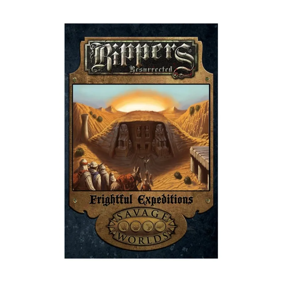 

Rippers Resurrected - Frightful Expeditions, Savage Worlds (Pinnacle/Great White Games), твердый переплет