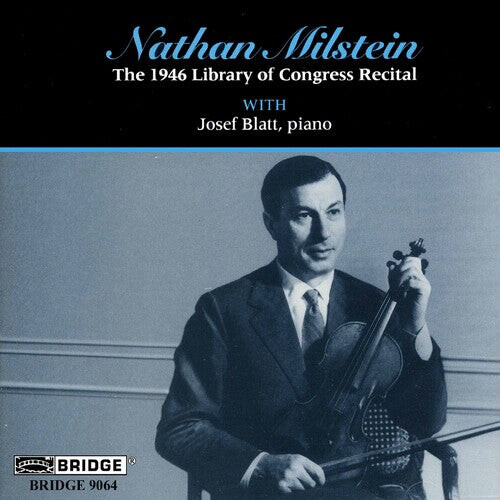 

CD диск Vitali / Bach / Chopin / Milstein / Blatt: 1946 Library of Congress Recital