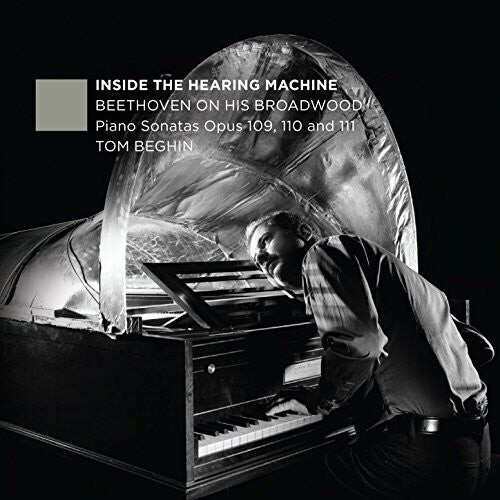 

CD диск Beethoven / Beghin: Inside the Hearing Machine