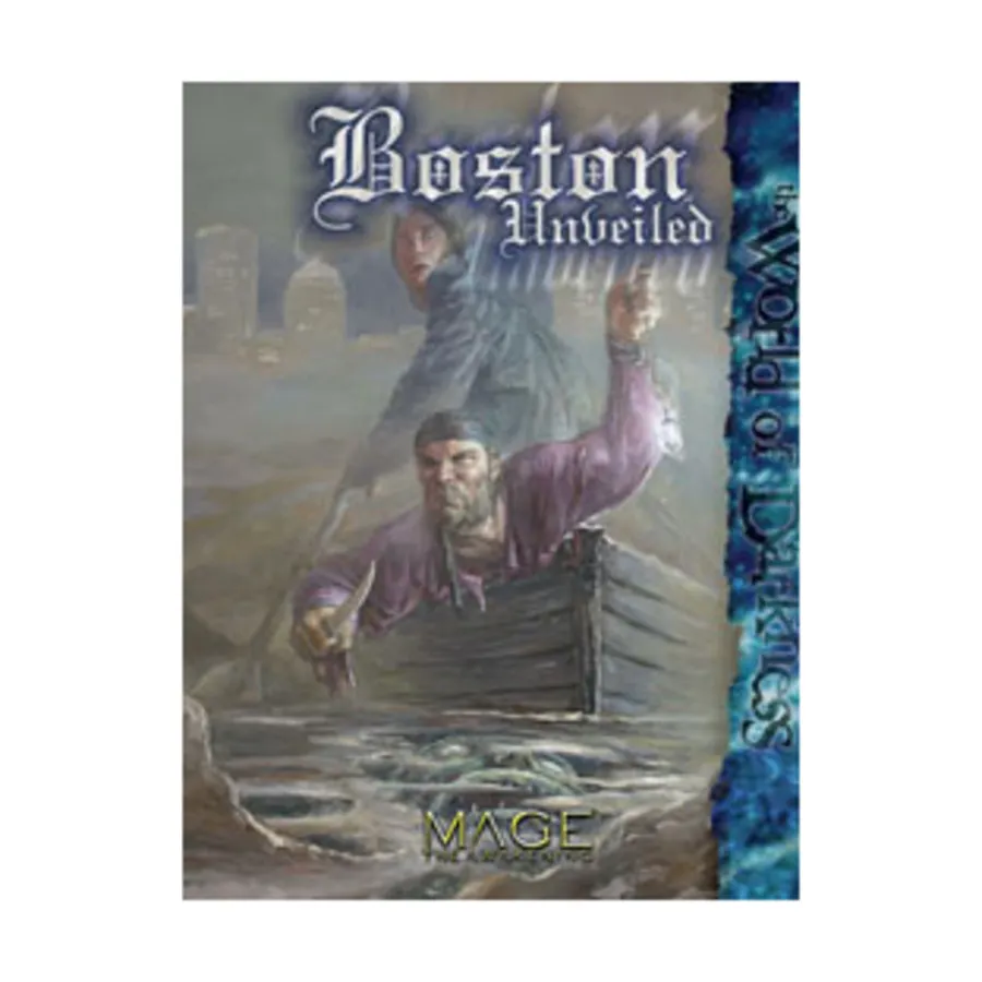 

Boston Unveiled, Mage - The Awakening - Core Books & Sourcebooks, твердый переплет