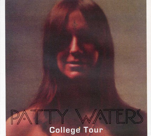 

CD диск Waters, Patty: College Tour