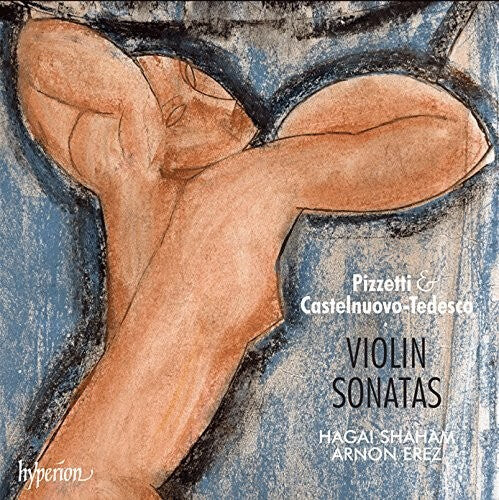 

CD диск Pizzetti / Shaham / Erez: Violin Sonata Tre Canti / Castelnuovo Tedesco