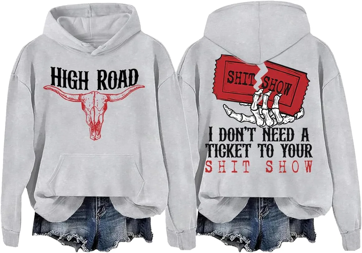 

Толстовка High Road I Don T Need A Ticket To Your Shit Show