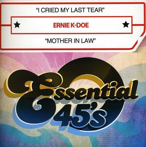 

CD диск Ernie K-Doe: I Cried My Last Tear / Mother in Law