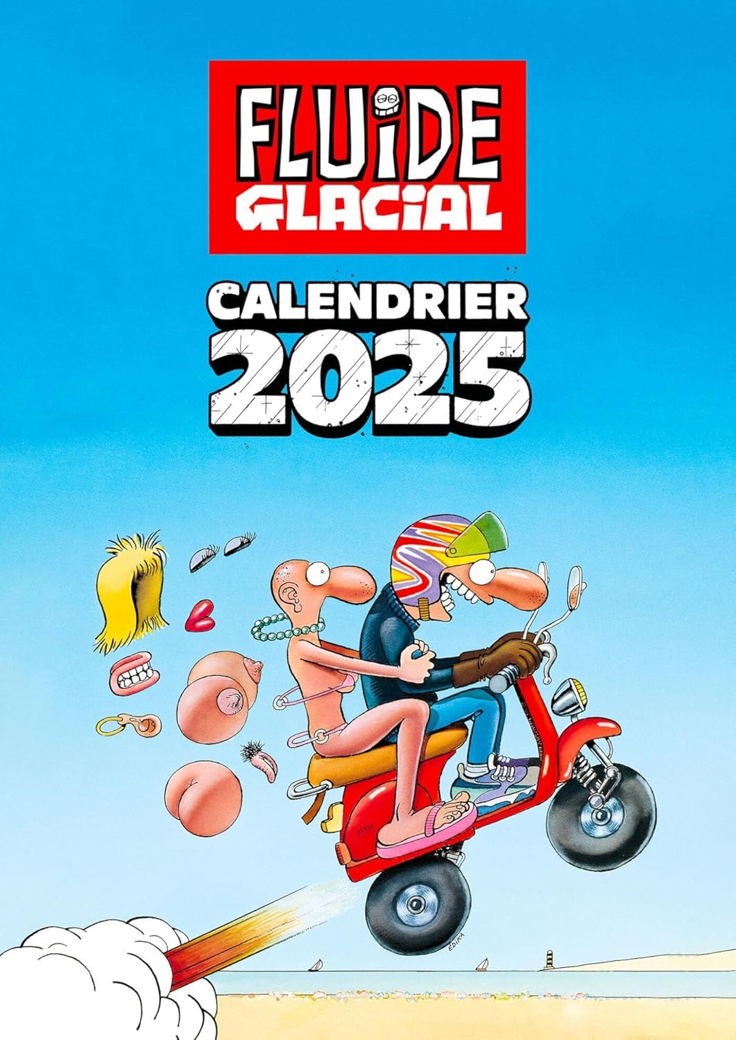 

Calendrier 2025 des Couvertures Fluide Glacial (FLUIDE GLACIAL)