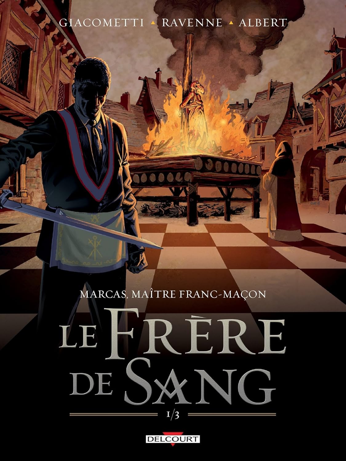 

Marcas, maître franc-maçon T03 Le frère de sang 1/3 (3) (DELCOURT)
