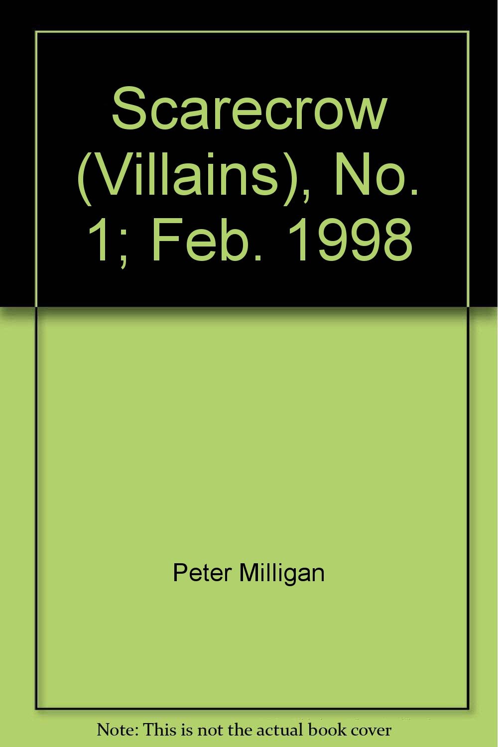 

Scarecrow (Villains), No. 1; Feb. 1998 (DC Comics)