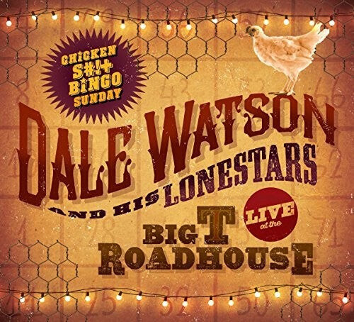 

Виниловая пластинка Watson, Dale: Live At The Big T Roadhouse -chicken sh*t & Bingo