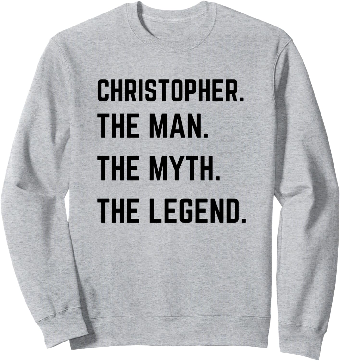 

Толстовка ко Дню отца с изображением Кристофера, человека, мифа и легенды Personal The Man The Myth The Legend Mens Gifts, серый
